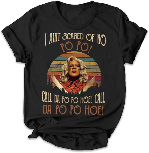 I Aint Scared Of No Po Po Call Da Po Po Hoe, Call The Po Po, Call The Po Hoe Madea Funny Meme, Retro Vintage T-Shirt, Funny Sarcasm, Tank Top,
