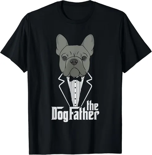 The Dogfather! - Camiseta de regalo para papá francés Bulldog Dad Frenchie Papa, Negro, S