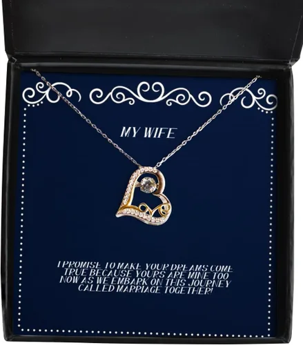 Fancy Wife I Promise to Make Your Dreams Come True Because Yours are Mine Too Now Fun Holiday Love Dancing Necklace for Wife