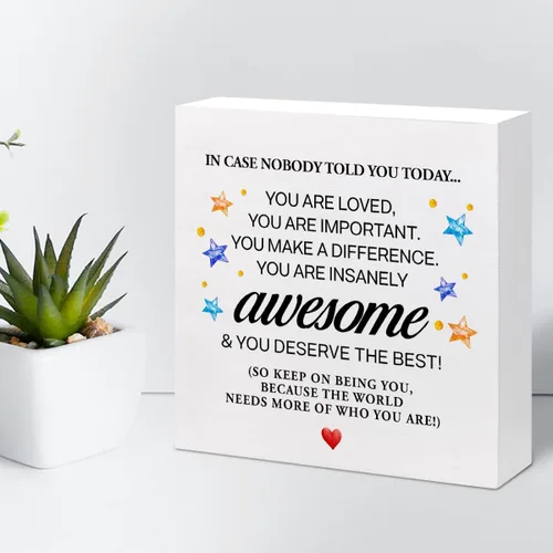 Miniatura 5 de Letrero de madera con texto en inglés "In Case Nobody Told You Today You are Awesome Bloque de madera, decoración de escritorio, caja de motivación