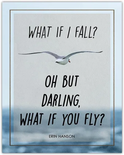 Buzz Unplugged Motivational Wall Art Office Decor for Men & Women: What if I Fall, Oh but Darling 8x10 Unframed Inspirational, Motivational Poster &