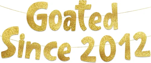 Cartel dorado con purpurina preencordada de Goated Since 2012 – Decoraciones de cumpleaños 14 y aniversario para niños y niñas adolescentes –