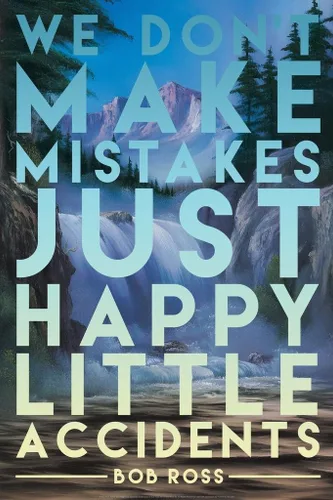 Miniatura 14 de Bob Ross Mira Alrededor La Belleza Está En Todas Partes Pintura Cita Motivacional Inspiradora Famosa Arte de Pared Impresión Cartel Fresco 12x18