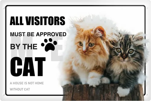 Cartel de metal con diseño de gato lindo y divertido para mascotas y gatos, con texto en inglés "All Visitors Must Be Acord", póster A House is Not