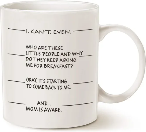 Mauag Regalos para el día de la madre, regalos navidad, regalos idea - taza de café divertida para mamá, “I cant even and.mom is awake”, 11 onzas