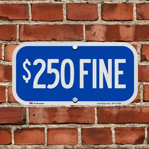 Miniatura 3 de SmartSign Letrero "$250 FINE" 6 x 12 pulgadas 3M de aluminio reflectante de grado ingeniero, fabricado en Estados Unidos