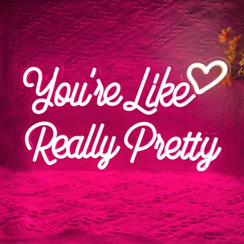 Letrero de neón con texto en inglés "You're Like Really Pretty" para decoración de pared, luz LED de neón en forma de corazón, letreros de neón rosa