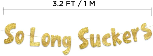 Miniatura 4 de Cartel dorado con purpurina para fiesta con texto en inglés «So Long Suckers Going Away», divertidas decoraciones de jubilación para hombres