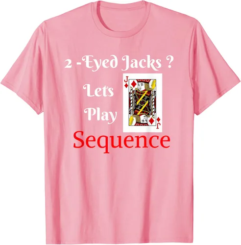 Miniatura 78 de Camiseta divertida con texto en inglés "I Have 2-Eyed Jacks Lets Play A Card Board Game