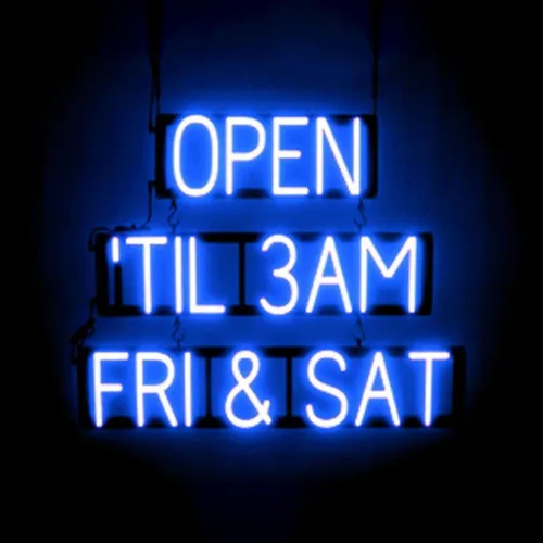 SpellBrite Señal Open 'TIL 3AM FRI & SAT para empresas | Señales abiertas relacionadas con las 24 horas con aspecto de neón, luz LED azul | 29.7 x