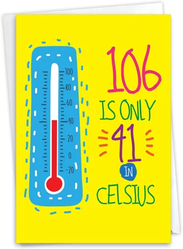 NobleWorks Divertida tarjeta de felicitación de cumpleaños número 106 con sobre de 5 x 7 pulgadas (1 tarjeta) Celsius - 106 C10605MBG