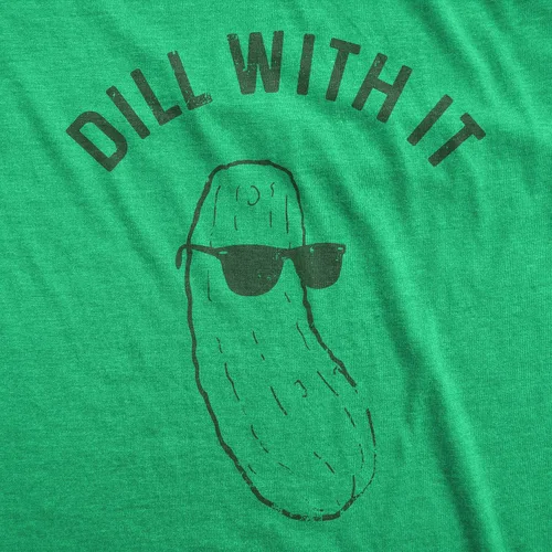 Miniatura 2 de Camiseta para mujer con texto en inglés "Dill with It" para mujer