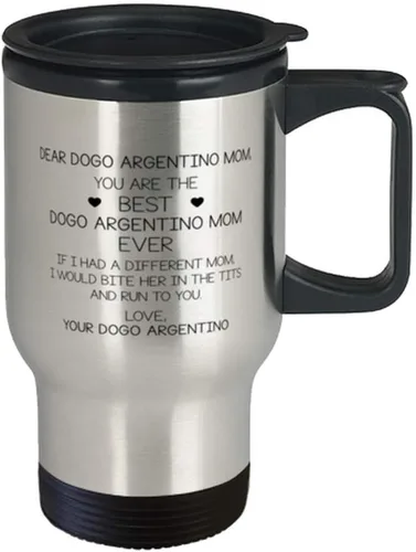 Miniatura 2 de Taza de viaje con texto en inglés "Dear Dogo Argentino Mom", "You Are The Best Dogo Argentino Mom Ever", 14 onzas