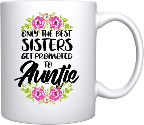 Miniatura 2 de Veracco Taza de café de cerámica con texto en inglés "Only The Best Sisters Get Promoted to Auntie Surprise" para anuncio de embarazo, regalo
