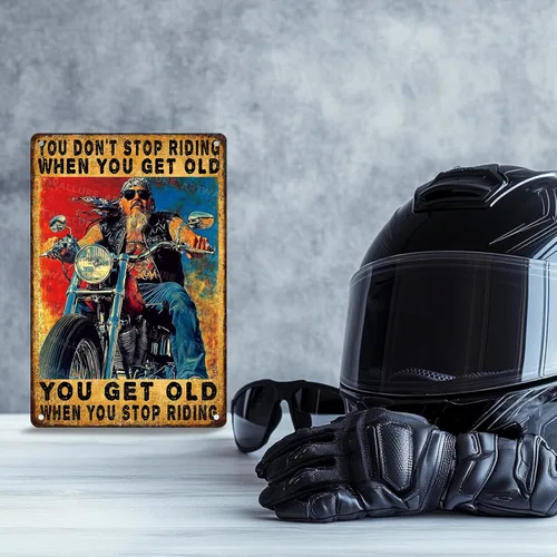 Miniatura 6 de Letrero de metal para motocicleta con texto en inglés "You Don't Stop Riding When You Get Old", regalos vintage para hombres, arte de pared retro