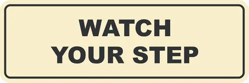 Miniatura 41 de Signs ByLITA Letrero estándar para pared o puerta con texto en inglés «Watch Your Step», señalización de salud y seguridad (negro), mediano