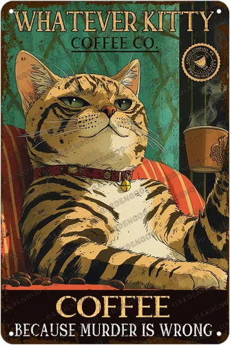 Miniatura 31 de Cartel de café con texto en inglés «Because Murder Is Wrong», póster metálico de 16 x 12 pulgadas CAFÉ CAT 3