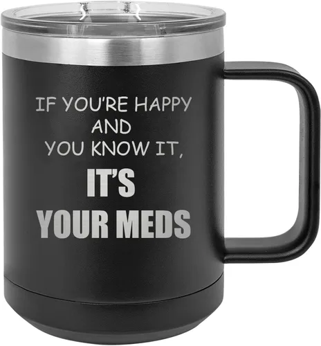 Rogue River Tactical Divertida taza de café de acero inoxidable para farmacéutico, médico, enfermera, con tapa, con texto en inglés "If You're Happy
