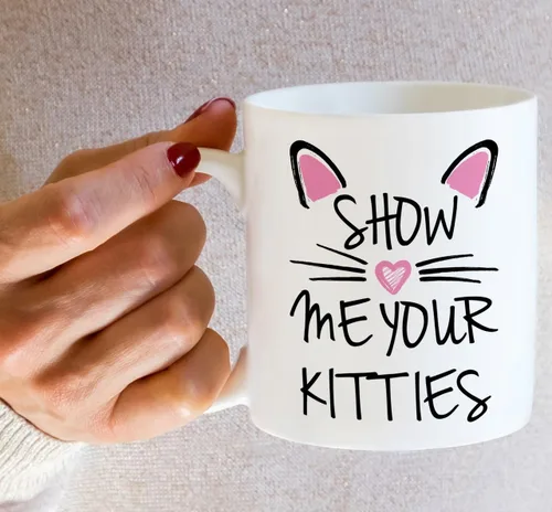 Miniatura 5 de Retreez - Taza Graciosa Show Me Your Kitties Amantes de Gatos, 325 ml, Tazas de Café de Cerámica, Divertidas, Sarcasmo, Sarcasticas, Regalos
