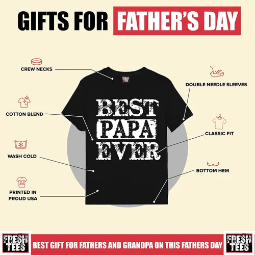 Miniatura 6 de fresh tees Camiseta con texto en inglés Best Papa Ever Camiseta para el Día del Padre Regalos divertidos para marido, papá y abuelo