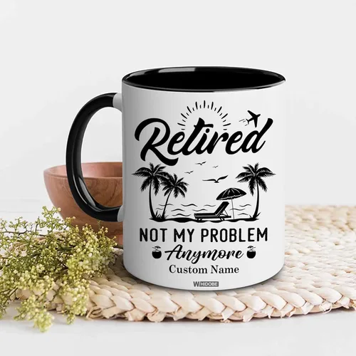 Miniatura 2 de WHIDOBE Taza de jubilación divertida personalizada con texto en inglés "Retired Not My Problem Any", taza para mujeres, hombres, papá, mamá, taza