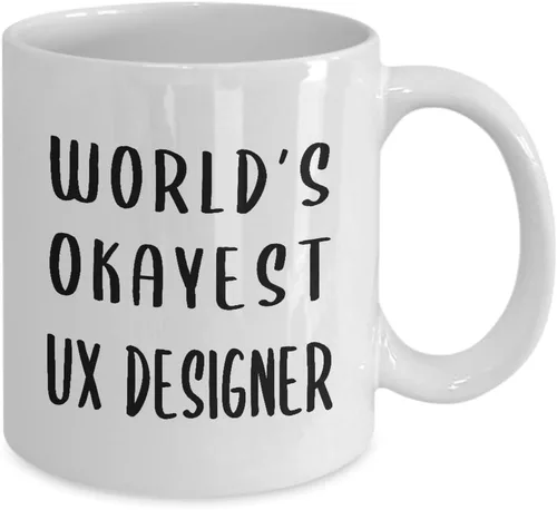 Miniatura 2 de Funny Gifts for Worlds Okayest UX Designer Coffee Mug Tea Cup - User Experience UI User Interface Design Artist Team Dept Graphic Digital Multimedia