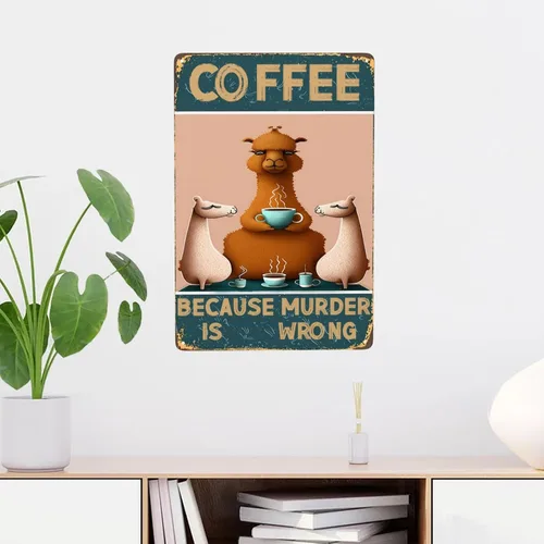 Miniatura 6 de Cartel de metal vintage con texto en inglés «Coffee Because Murder Is Wrong» con texto en inglés «Coffee Because Murder Is Wrong», «Cute Camel and