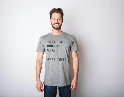 Miniatura 3 de Crazy Dog - Camiseta para hombre con texto en inglés Thats A Horrible Idea