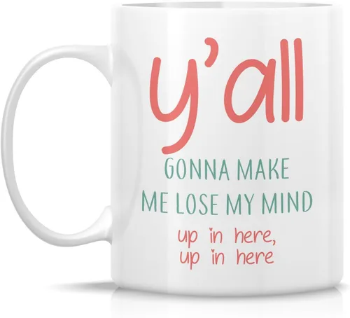 Miniatura 2 de Retreez Taza divertida – You All Y'all Gonna Make Me Lose My Mind - Tazas de café de cerámica de 11 onzas – Divertido, sarcasmo, sarcástico