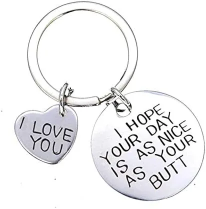 Miniatura 2 de Llavero con texto en inglés I Hope Your Day Is As Nice As Your But, regalo para novio, novia, esposa, marido, regalo, Metal, S