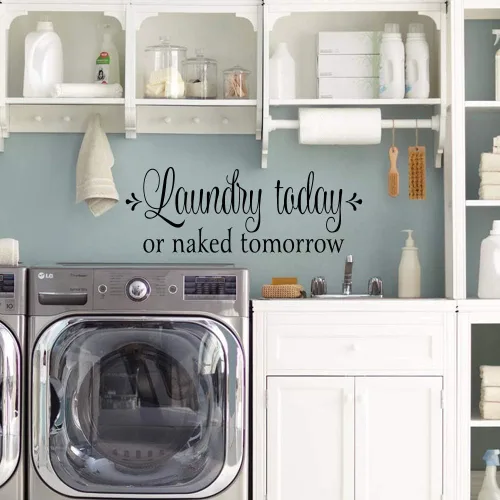 Miniatura 4 de ZSSZ - Adhesivo decorativo para la pared con texto en inglés "Laundry Today or Naked Tomorrow