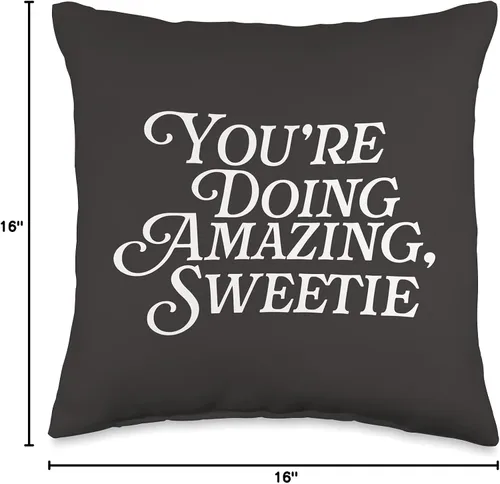 Miniatura 4 de You're Doing Amazing Sweetie Meme Funny Saying Mom You're Doing Amazing Sweetie Pop Culture - Cojín para ventilador de TV (16.0 x 16.0 in)