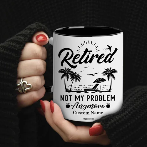 Miniatura 4 de WHIDOBE Taza de jubilación divertida personalizada con texto en inglés "Retired Not My Problem Any", taza para mujeres, hombres, papá, mamá, taza