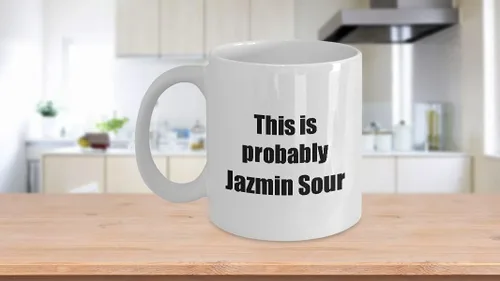 Miniatura 3 de This Is Probably Jazmin Sour Mug Funny Alcohol Lover Gift Drink Quote Alcoholic Gag Coffee Tea Cup 11 oz