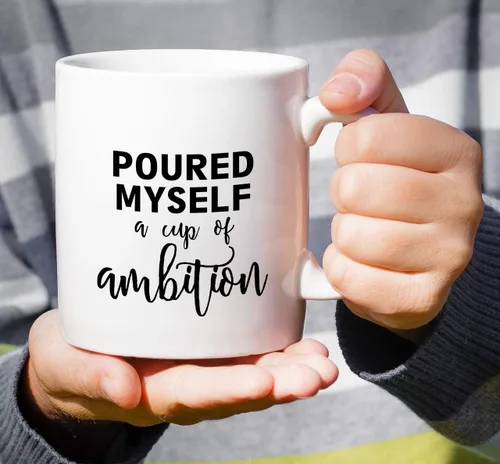 Miniatura 4 de Retreez Taza divertida – Taza de café de cerámica de 11 onzas con texto en inglés «Poured Myself a Cup of Ambition Entrepreneur», regalos