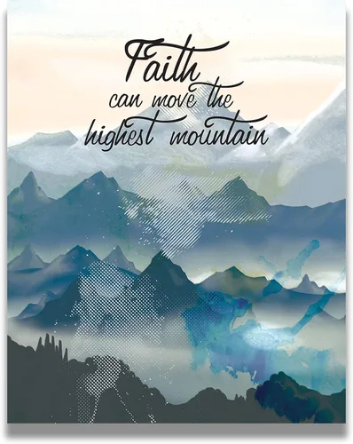 Faith Can Move the Highest Mountain - Impresión artística de pared con cita motivacional, impresión de decoración de pared, póster o lienzo para
