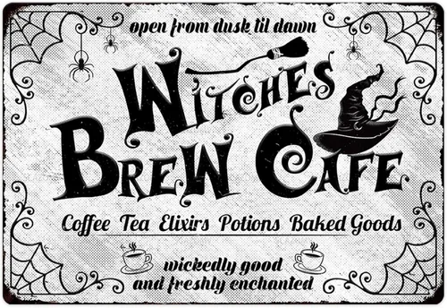 Witches Brew Cafe - Letreros de metal vintage para decoración de Halloween, té de café, elixires, pociones, productos horneados, decoración de pared