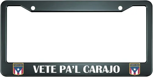 HOSNYE VETE PA'L CARAJO Marco para Placa de Matrícula Puerto Rico Rican Bl Acero Metal Cubierta de Placa de Matrícula Marcos de Placas Frontales