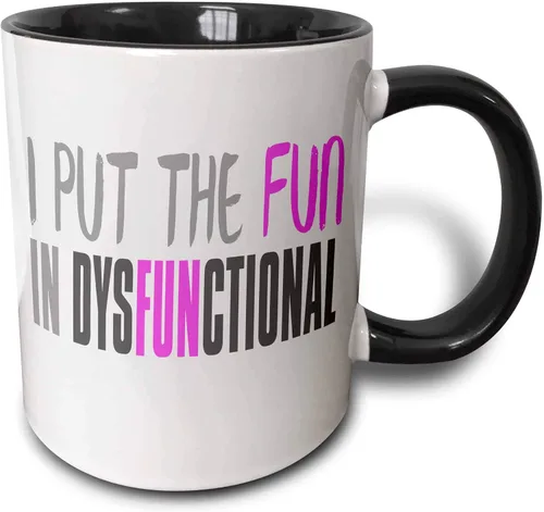 3dRose I Put The Fun In Dysfunctional 11oz Two-Tone Black Mug
