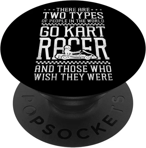 Go Kart Racing Vintage There Are Two Types Of People In The PopSockets Adhesive PopGrip