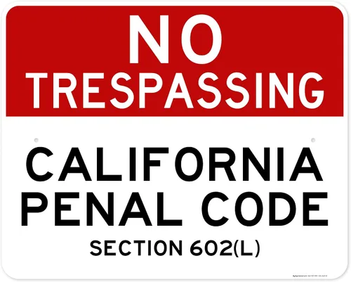 Miniatura 10 de No Trespassing California Penal Code Section 602 (L), 7 x 10 pulgadas, aluminio 040 libre de óxido, resistente a la decoloración, fabricado