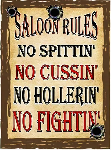 Póster de lata vintage con texto en inglés "Saloon Rules No Spitting' No Fussin' No Hollerin' No Fightin' Rust Metal Tin Sign 8x12" Arte retro para
