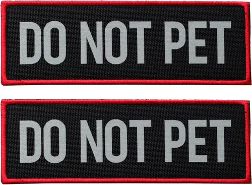 Juego de 2 parches reflectantes "Do Not Pet" con cierre de velcro, borde bordado con letras impresas para arnés de chaleco para perro (4.7 x 1.5