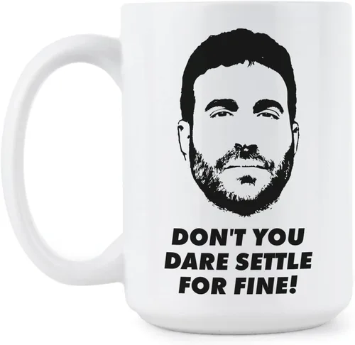 We Got Good Taza de café con texto en inglés "Dont You Dare Settle for Fine Mug Roy Kent