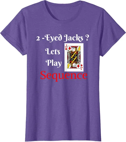 Miniatura 25 de Camiseta divertida con texto en inglés "I Have 2-Eyed Jacks Lets Play A Card Board Game