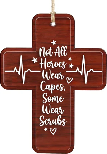 FLYAB Regalos de enfermera para mujer, adorno de cruz Not All Heroes Wear Capes Some Wear Scrubs de madera y acrílico, decoración de árbol de