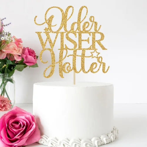 Miniatura 2 de Older Wiser Hotter - Decoración para tartas, divertidos suministros de fiesta de cumpleaños para adultos, 30, 40, 50, 60, 70, 80, decoraciones