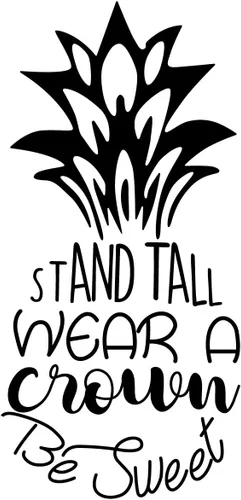 Miniatura 4 de Calcomanía de vinilo para pared, con texto en inglés "Stand Tall Wear A Crown Be Sweet", 23 x 11 pulgadas, forma motivacional de fruta de piña
