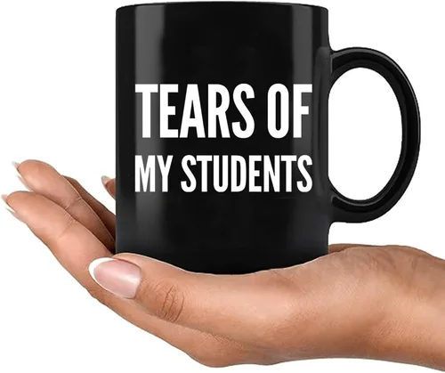 Miniatura 9 de Taza de café de cerámica con diseño de lágrimas de mis estudiantes, regalo de graduación para profesor instructor de física, química, cálculo, Negro