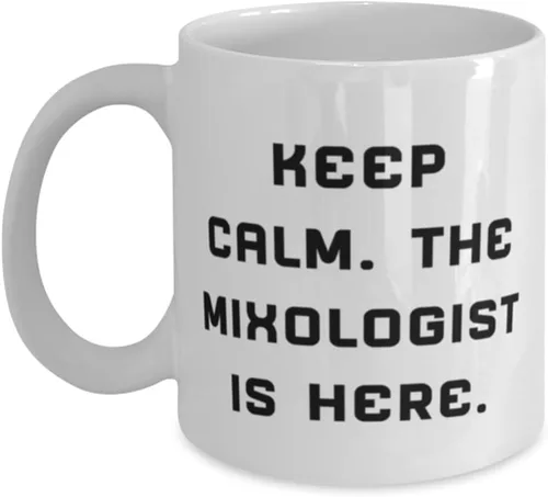 Regalos brillantes de mixólogo, mantén la calma. The, Cool Birthday 11oz 15oz taza idea de regalos para colegas, regalos mixólogos de amigos,